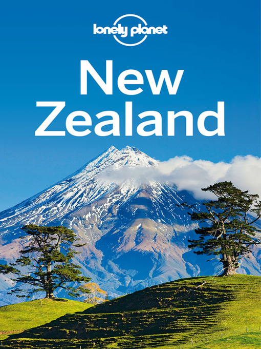 Title details for New Zealand Travel Guide by Lonely Planet - Wait list